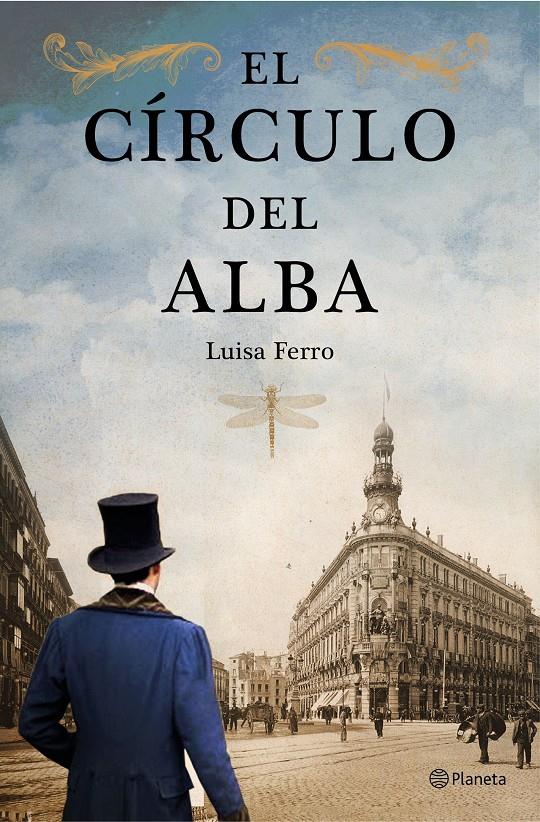 CIRCULO DEL ALBA, EL  | 9788408161585 | FERRO, LUISA 