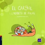 CARGOL I L'HERBETA DE POLIOL, EL | 9788447921232 | CONTE POPULAR