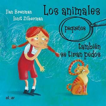 ANIMALES, LOS (PEQUEÑOS) TAMBIÉN SE TIRAN PEDOS | 9788491426066 | BRENMAN, ILAN