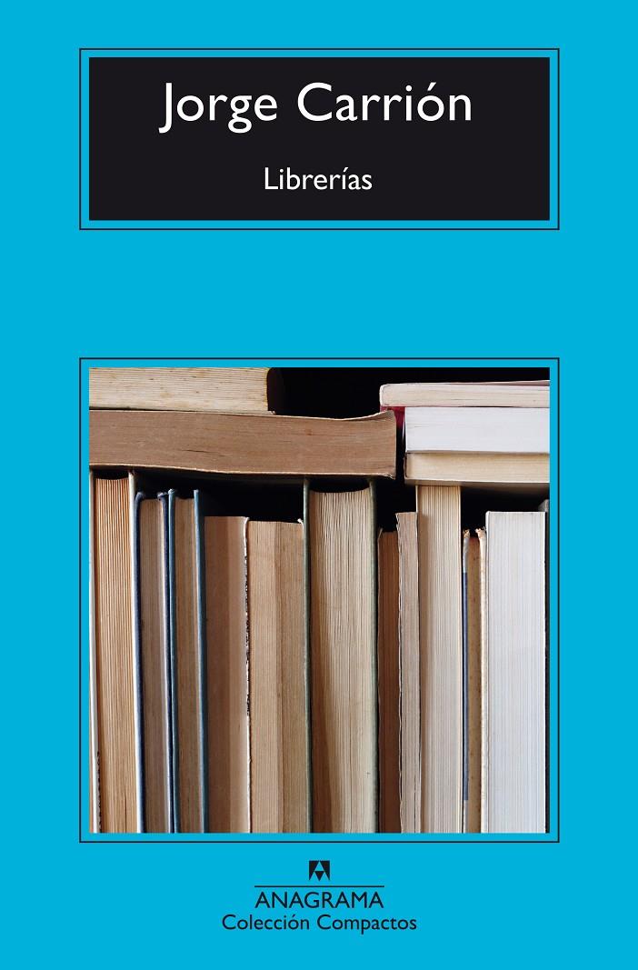 LIBRERIAS | 9788433978073 | CARRION, JORGE