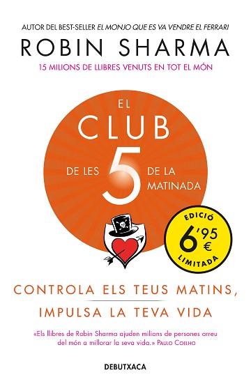 CLUB DE LES 5 DE LA MATINADA, EL | 9788418132025 | SHARMA, ROBIN