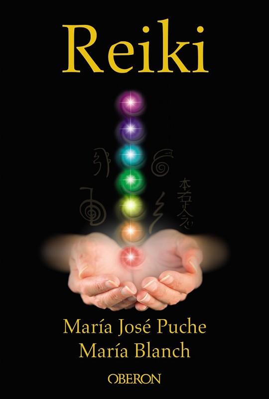 REIKI | 9788441537613 | BLANCH MATUTE, MARIA AGUSTINA/PUCHE GARCIA, MARÍA JOSÉ