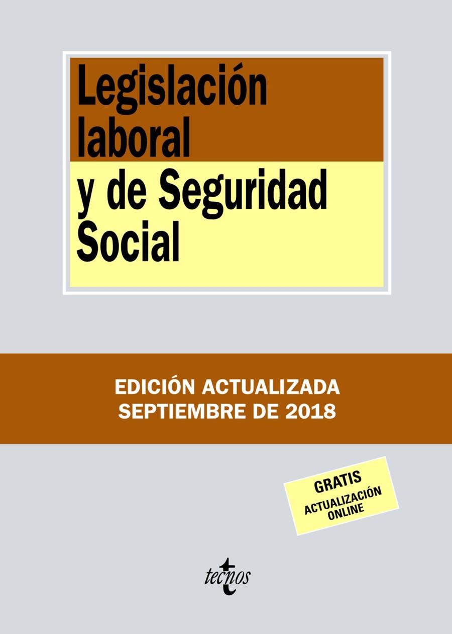 LEGISLACION LABORAL Y DE SEGURIDAD SOCIAL (SEPTIEMBRE 2018) | 9788430975099