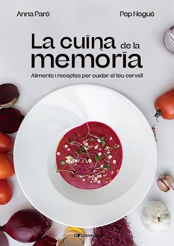 CUINA DE LA MEMORIA, LA | 9788413562940 | PARE VIDAL, ANNA/NOGUE I PUIGVERT, PEP