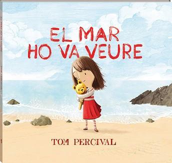 MAR HO VA VEURE, EL | 9788417497118 | PERCIVAL, TOM