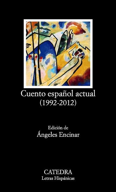 CUENTO ESPAÑOL ACTUAL (1992-2012) | 9788437632209