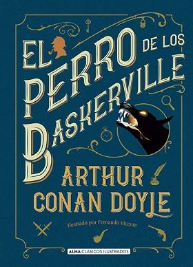 PERRO DE LOS BASKERVILLE, EL | 9788415618775 | ARTHUR CONAN DOYLE