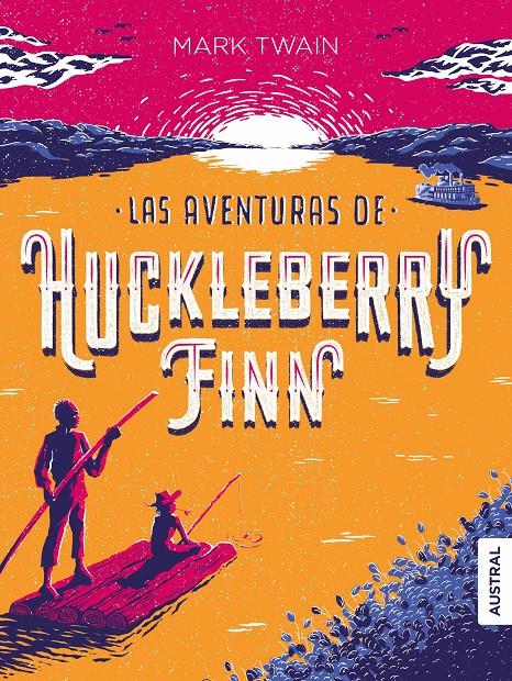 AVENTURAS DE HUCKLEBERRY FINN, LAS  | 9788467051612 | TWAIN, MARK