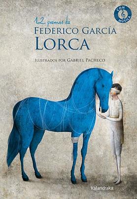 12 POEMAS DE FEDERICO GARCIA LORCA | 9788413431864 | GARCIA LORCA, FEDERICO