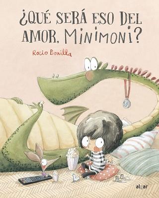 QUE SERA ESO DEL AMOR, MINIMONI | 9788491426806 | ROCIO BONILLA