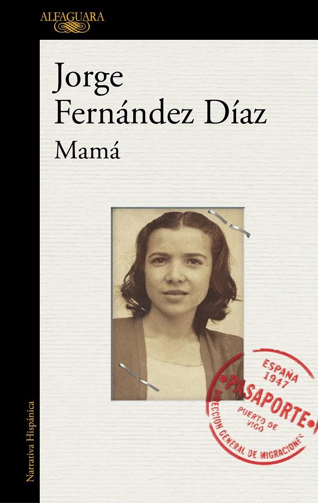 MAMA | 9788420431987 | FERNÁNDEZ DÍAZ, JORGE