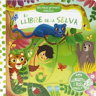 MEUS PRIMERS CLASSICS  EL LLIBRE DE LA SELVA, ELS  | 9788499066516