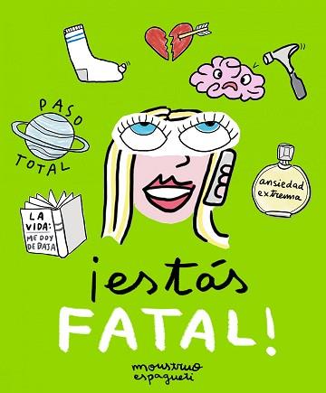 ESTAS FATAL | 9788416890095 | MONSTRUO ESPAGUETI