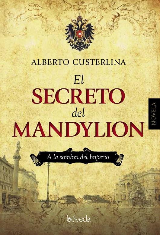 SECRETO DEL MANDYLION, EL  | 9788416691425 | CUSTERLINA, ALBERTO