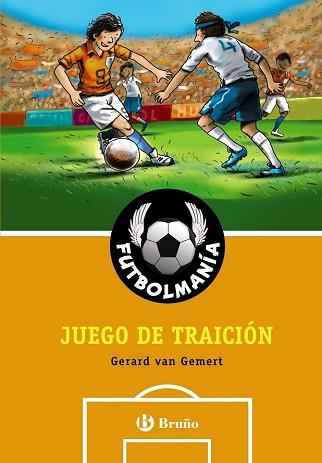 FUTBOLMANIA  JUEGO DE TRAICION | 9788421684306 | VAN GEMERT, GERARD