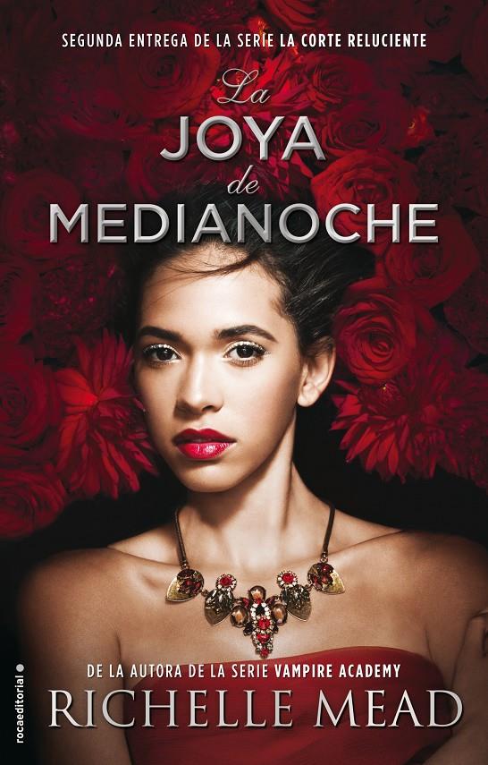 JOYA DE MEDIANOCHE, LA  | 9788416700653 | MEAD, RICHELLE