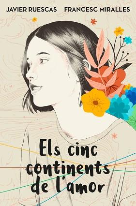  CINC CONTINENTS DE LAMOR, ELS | 9788417515744 | RUESCAS,JAVIER / MIRALLES,FRANCESC