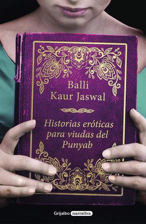 HISTORIAS EROTICAS PARA VIUDAS DEL PUNYAB | 9788425356025 | KAUR JASWAL, BALLI 