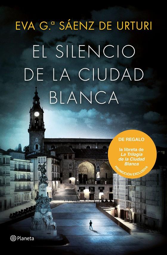 SILENCIO DE LA CIUDAD BLANCA, EL (PACK LIBRETA) | 9788408209027 | GARCIA SAENZ DE URTURI, EVA 