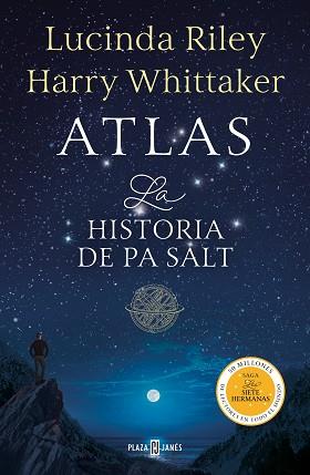 ATLAS  LA HISTORIA DE PA SALT (LAS SIETE HERMANAS 8) | 9788401028052 | RILEY, LUCINDA / WHITTAKER, HARRY