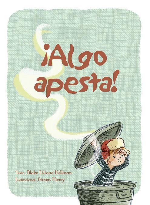 ALGO APESTA | 9788491451884 | HELLMAN, BLAKE LILIANE