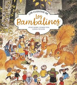 CUENTOS DE LOS BAMBALINOS,LOS | 9788420440163 | CHAPOUTON, ANNE-MARIE/MULLER, GERDA