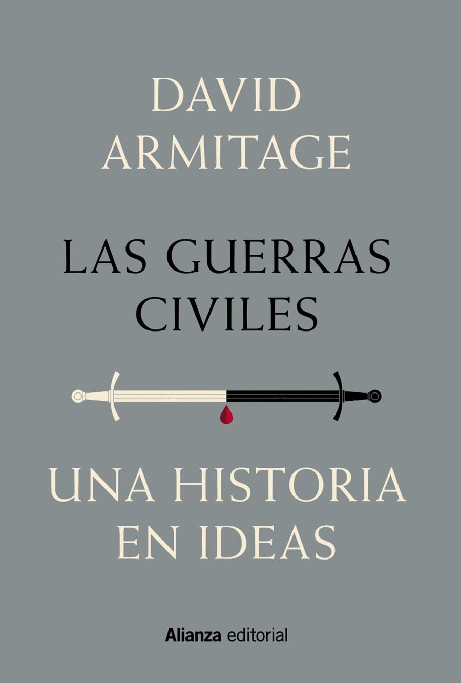 GUERRAS CIVILES, LAS  | 9788491810506 | ARMITAGE, DAVID