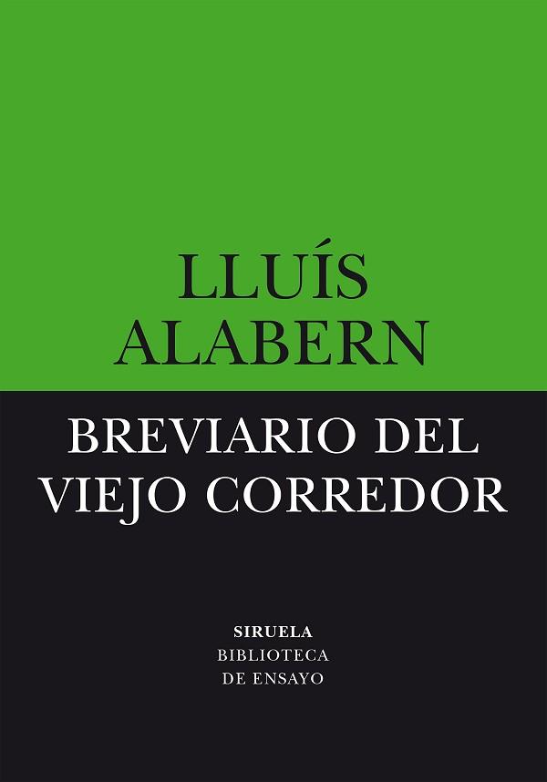 BREVIARIO DEL VIEJO CORREDOR | 9788419553195 | ALABERN, LLUIS