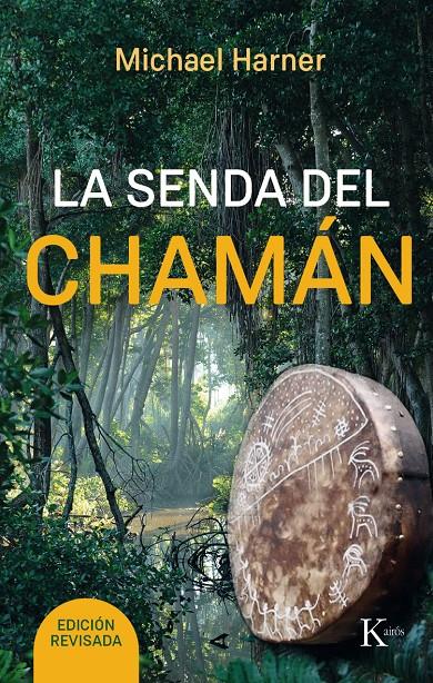 SENDA DEL CHAMAN, LA  | 9788499885315 | HARNER, MICHAEL