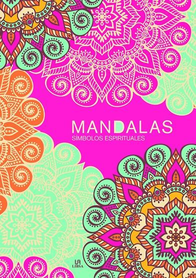 MANDALAS SIMBOLOS ESPIRITUALES | 9788466238007