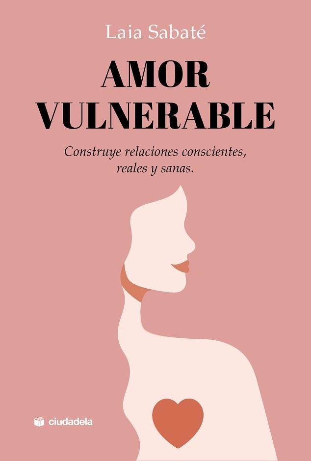 AMOR VULNERABLE | 9788415436706 | SABATE, LAIA