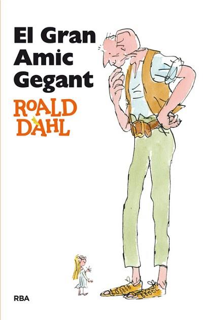 GRAN AMIC GEGANT, EL | 9788482644943 | DAHL, ROALD