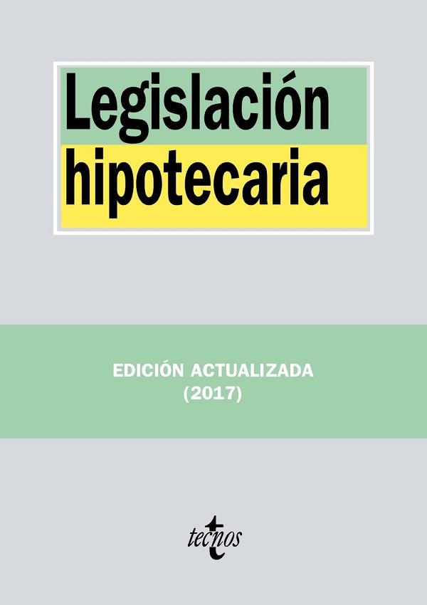 LEGISLACION HIPOTECARIA | 9788430972586 | EDITORIAL TECNOS