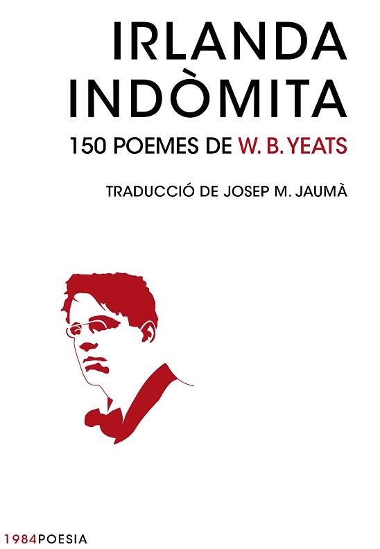 IRLANDA INDOMITA | 9788415835707 | YEATS, W B