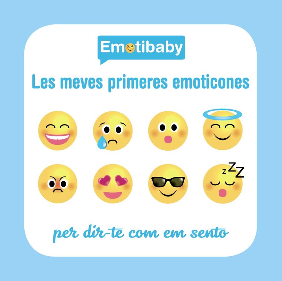 EMOTIBABY  LES MEVES PRIMERES EMOTICONES | 9788499067971