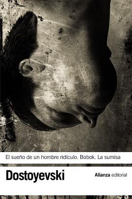 SUEÑO DE UN HOMBRE RIDICULO, EL - BOBOK - LA SUMISA | 9788420664545 | DOSTOYEVSKI, FIODOR