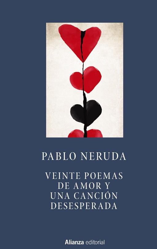 VEINTE POEMAS DE AMOR Y UNA CANCION DESESPERADA | 9788491041719 | NERUDA, PABLO