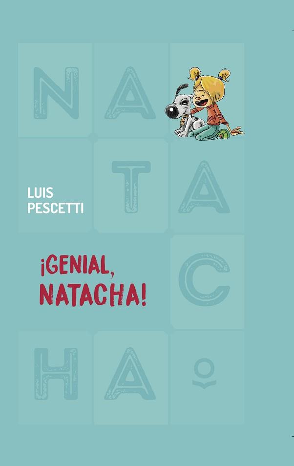 GENIAL  NATACHA! | 9788491226123 | PESCETTI, LUIS MARIA