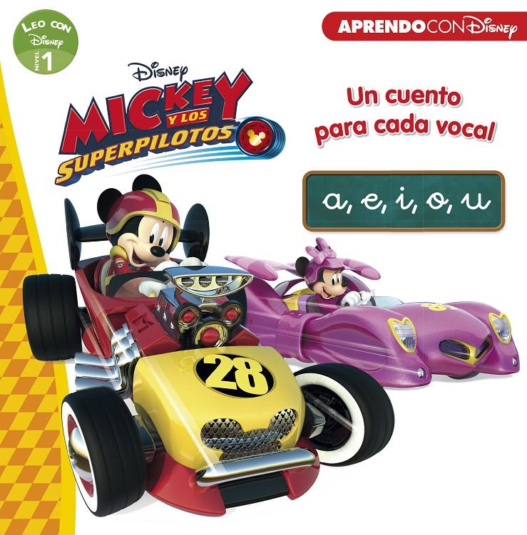 MICKEY Y LOS SUPERPILOTOS UN CUENTO PARA CADA VOCAL A E I O U (LEO CON DIS | 9788416931484 | DISNEY