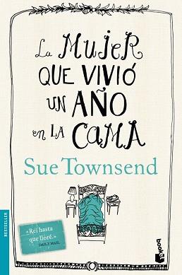 MUJER QUE VIVIO UN AÑO EN LA CAMA, LA  | 9788467041149 | TOWNSEND, SUE 