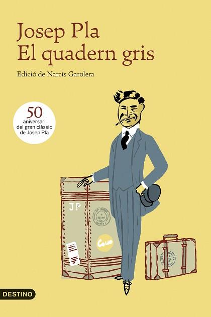 QUADERN GRIS, EL | 9788497102636 | PLA, JOSEP 