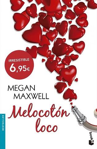 MELOCOTON LOCO  | 9788408140597 | MAXWELL, MEGAN 