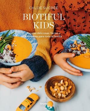 BIOTIFUL KIDS | 9788418007835 | SUCREE, CHLOE