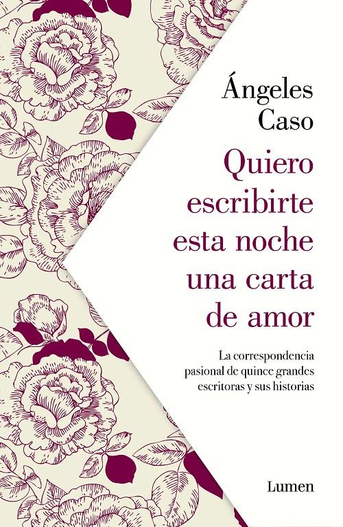 QUIERO ESCRIBIRTE ESTA NOCHE UNA CARTA DE AMOR | 9788426407122 | CASO, ANGELES