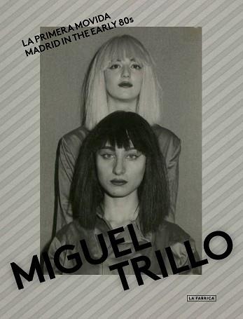 PRIMERA MOVIDA, LA | 9788417769505 | TRILLO, MIGUEL