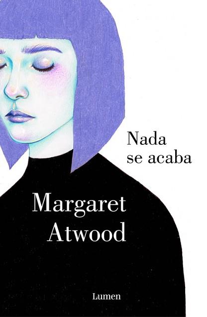 NADA SE ACABA | 9788426400277 | ATWOOD, MARGARET