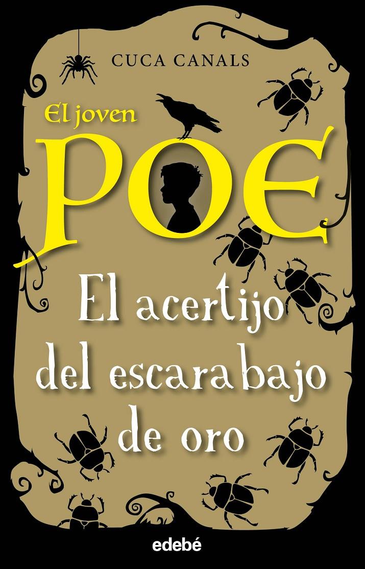 ACERTIJO DEL ESCARABAJO DE ORO, EL (JOVEN POE 5) | 9788468338644 | CANALS, CUCA/ SEUDONIMO