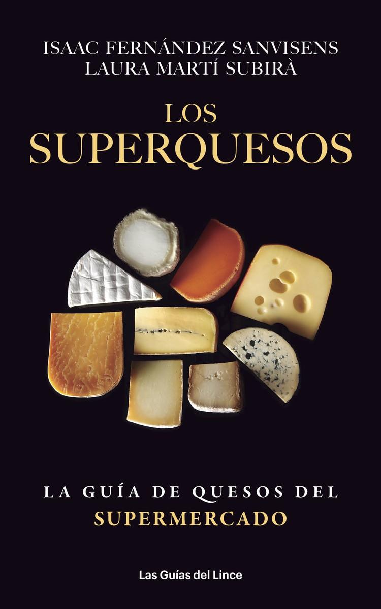 SUPERQUESOS, LOS | 9788415070993 | FERNANDEZ SANVISENS, ISAAC  / MARTI, LAURA