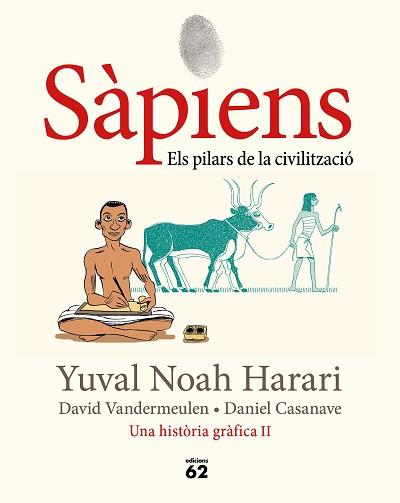 SAPIENS 2. ELS PILARS DE LA CIVILITZACIO | 9788429779776 | NOAH HARARI, YUVAL