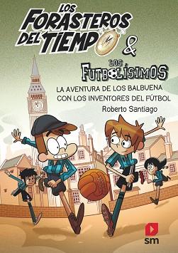 FORASTEROS DEL TIEMPO, LOS  9 | 9788413185286 | SANTIAGO, ROBERTO